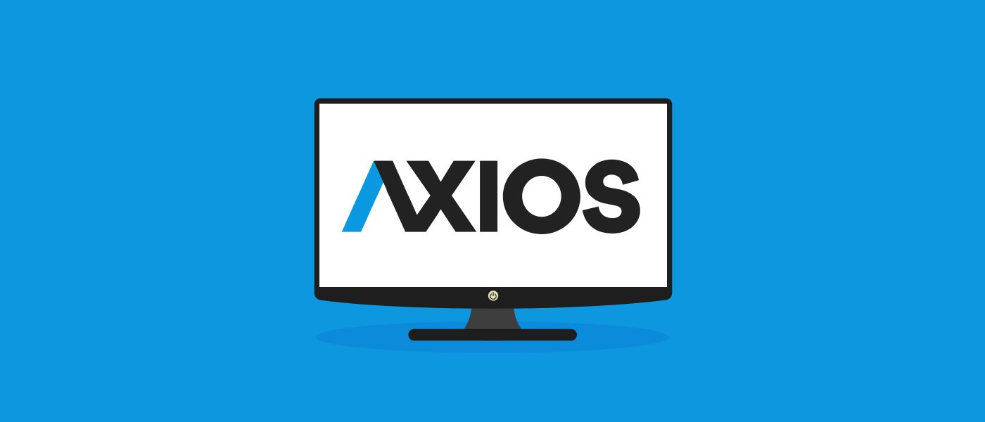 Future of TV Briefing: How Axios Entertainment is looking to expand its original programming business