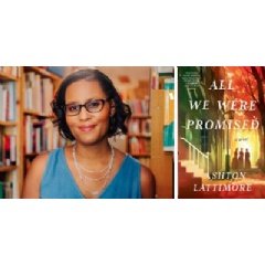 From Black Creatives Fund to Debut Novel: Ballantine Books Releases Lattimore’s ALL WE WERE PROMISED