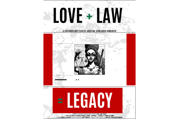 Love, Law, Legacy Documentary Short Highlights Florida’s Trailblazing Black Legal Pioneers